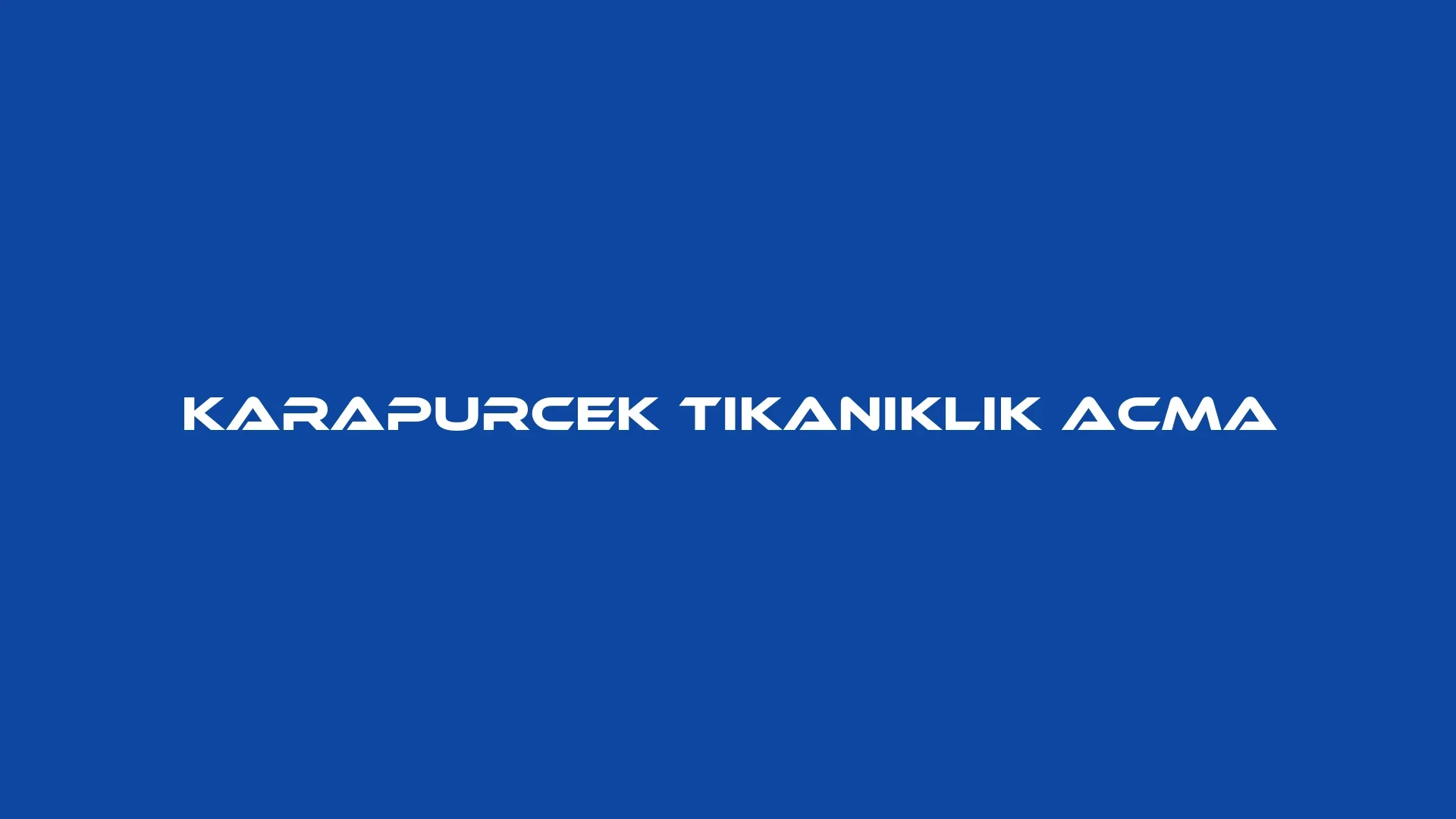 Karapürçek Tıkanıklık Açma