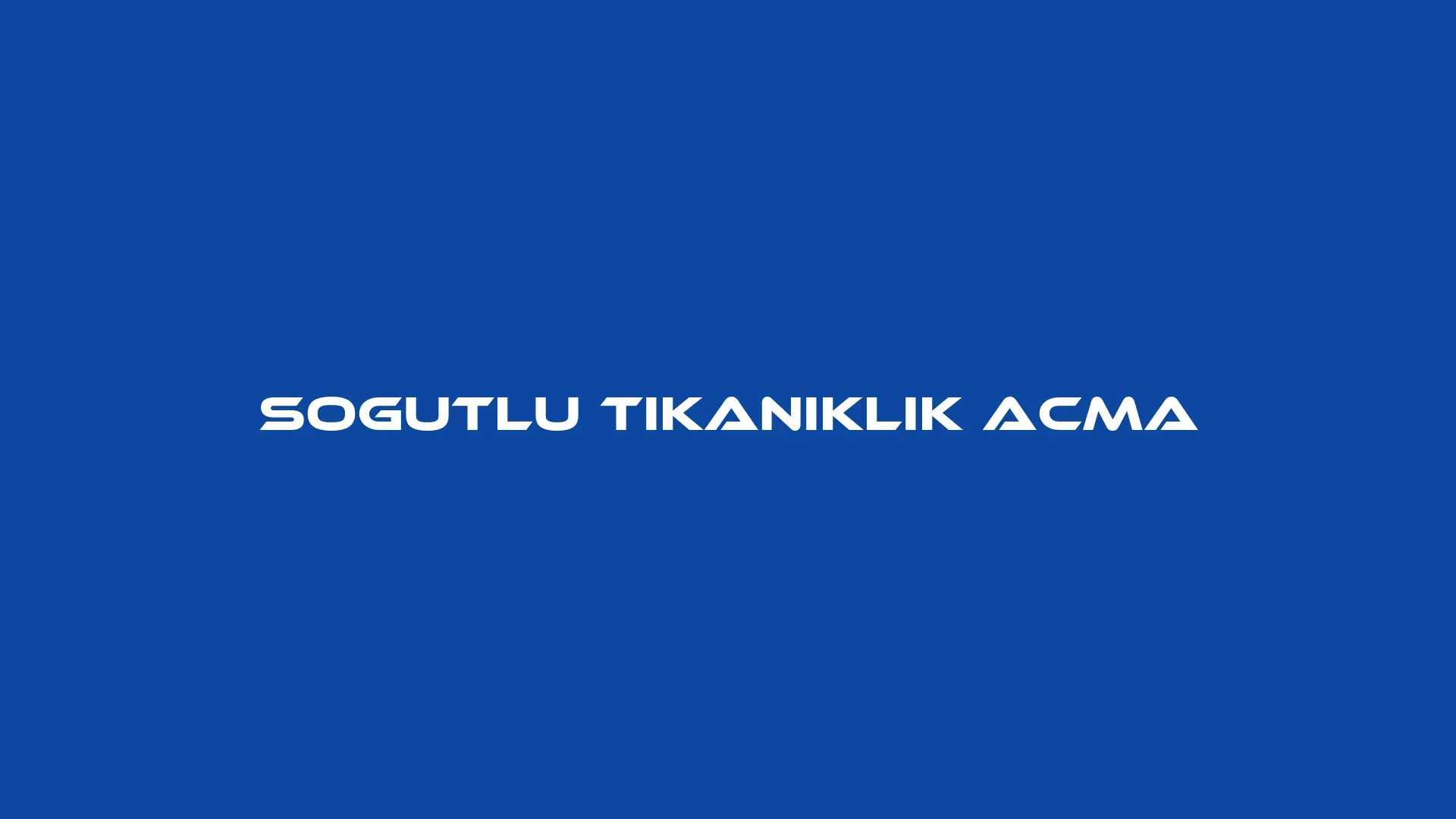 Söğütlü Tıkanıklık Açma